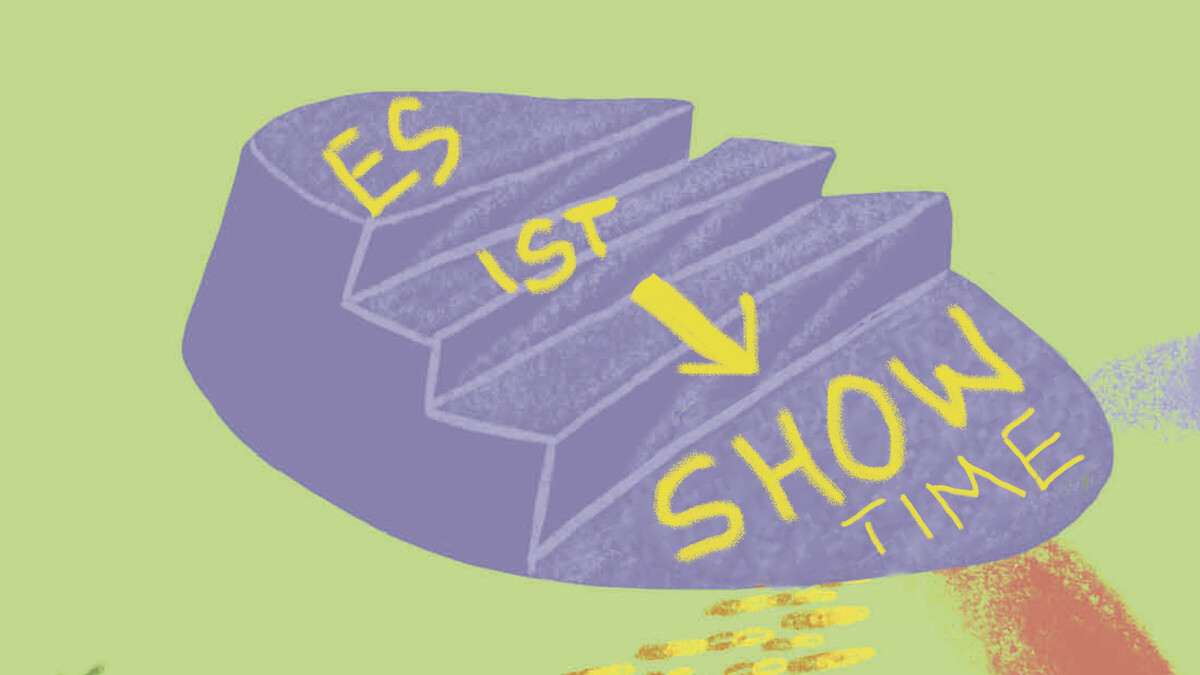 Eine illustrierte blaue Bühne mit gelber Schrift: es ist Show Time.